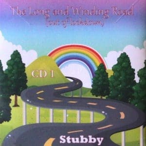 Stubby – The Long And Winding Road (Out Of Lockdown) – Double album